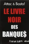 Le livre noir des banques