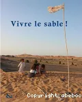 Vivre le sable! Corps, matière et sociétés