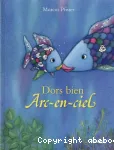 Dors bien Arc-en-Ciel