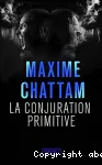 La conjuration primitive