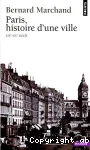 Paris, histoire d'une ville : XIXe-XXe siècle