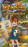 La main magique