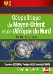 Géopolitique du Moyen-Orient et de l'Afrique du Nord