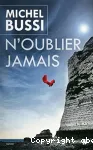 N'oublier jamais