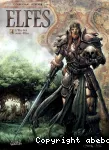 Elfes. Tome 4; L'élu des semi-elfes