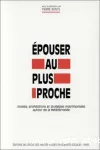 Epouser au plus proche