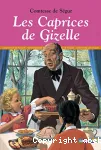 Les caprices de Gizelle