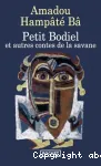 Petit Bodiel - Et autres contes de la savane