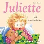 Juliette fait un cauchemar