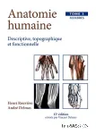 Anatomie humaine, descriptive, tomographique et fonctionnelle. Tome 3, membres
