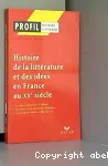 Histoire de la littérature et des idées en France au XXe siècle