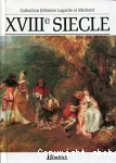 xviiie siècle : les grands auteurs français du programme ; anthologie et histoire littéraire