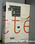 Dictionnaire des écrivains de langue française : A - L