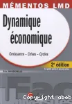 Dynamique économique : croissance, crises, cycles