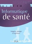 Informatique de santé