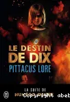 Le destin de Dix