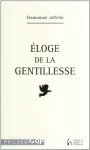 Eloge de la gentillesse