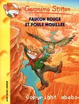 Faucon rouge et poule mouillée