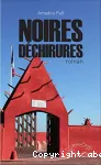 Noires déchirures