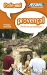 Parle-moi provencal !