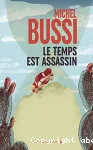 Le temps est assassin