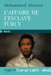 L'affaire de l'esclave Furcy : récit