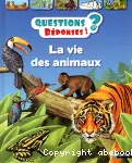 La vie des animaux