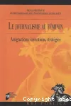 Le journalisme au féminin : assignations, interventions, stratégies