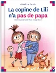 La copine de lili n'a pas de papa