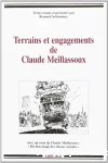 Terrains et engagements de Claude Meillassoux ; hommages précédés d'un essai : 