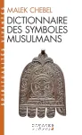 Dictionnaire des symboles musulmans