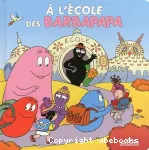 À l'école des Barbapapa