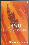 La calèche : roman