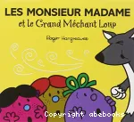 Les monsieur madame et le grand méchant loup