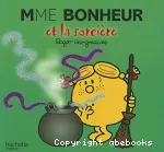 Mme Bonheur et la sorcière