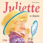 Juliette se déguise