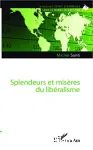 Splendeurs et misères du libéralisme