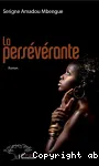 La persévérante