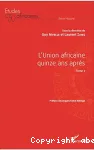 L'Union africaine quinze ans après, Tome 2