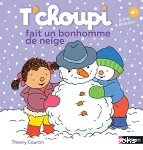 T'choupi fait un bonhomme de neige