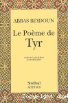 Le poeme de tyr