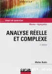 Analyse réelle et complexe : cours et exercices