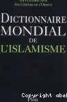 Dictionnaire mondial de l'islamisme