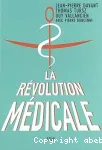 La révolution médicale