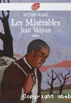Les misérables. 1 Jean Valjean