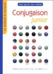 Conjugaison junior : mon guide des verbes