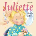 Juliette chez le coiffeur