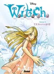 Witch Saison 2 : Fin d'un rêve