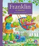 Franklin et Harriet