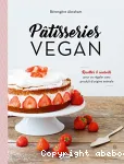 Pâtisserie vegan / toutes les bases, les produits, les recettes
